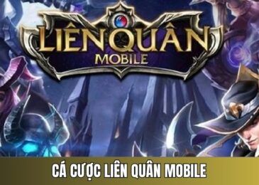 cá cược liên quân mobile