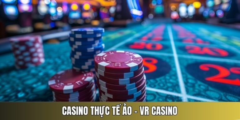 Casino thực tế ảo