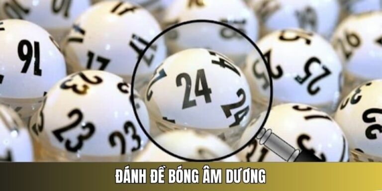 đánh đề bóng âm dương