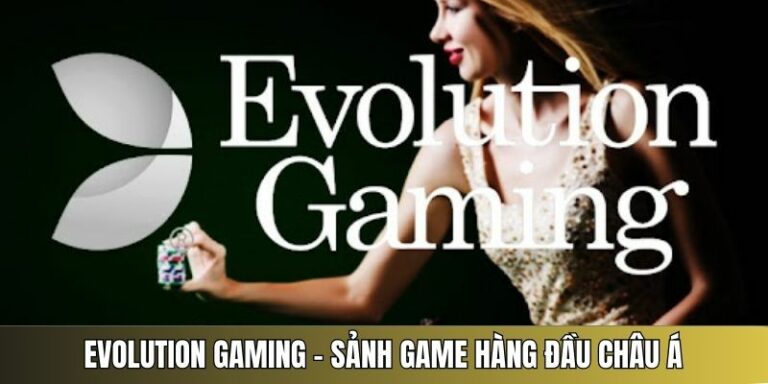 Evolution Gaming