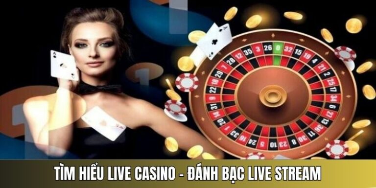 live casino là gì