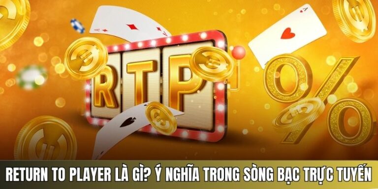 Return to Player là gì