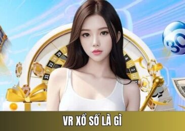 VR xổ số là gì