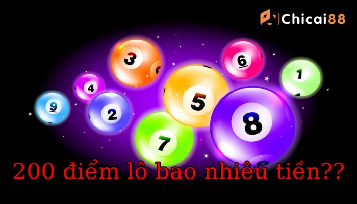 200 điểm lô là bao nhiêu tiền