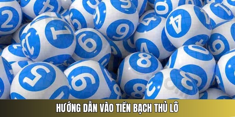 bí quyết đánh lô bạch thủ