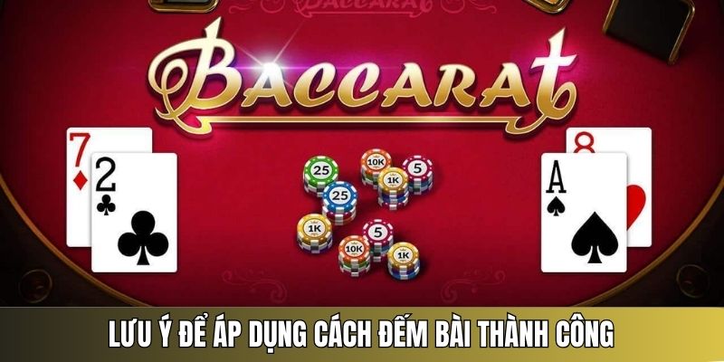 cách đếm bài trong baccarat