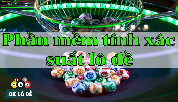 Phần mềm lô đề