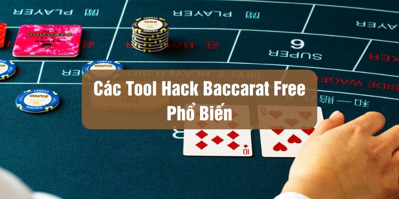 tool hack baccarat