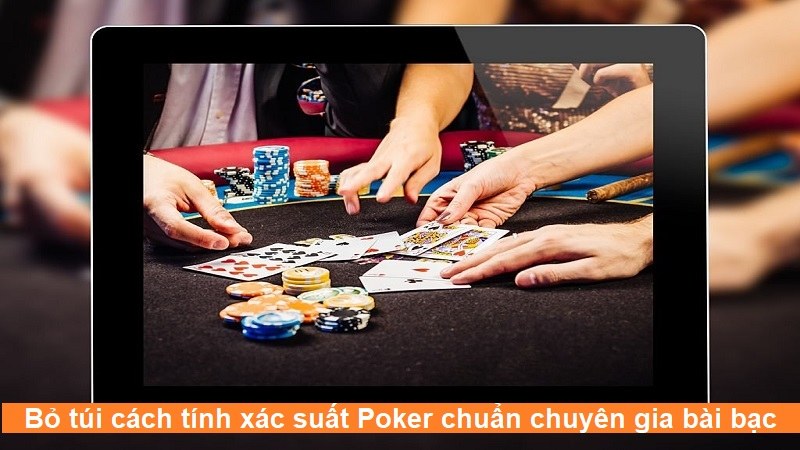 Tính xác suất Poker